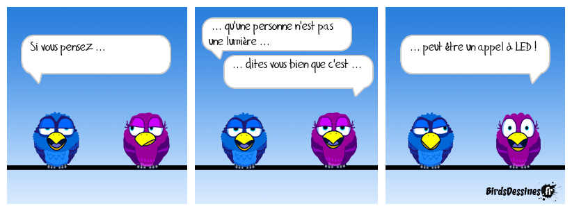 Si vous la branchez ... elle peut briller !