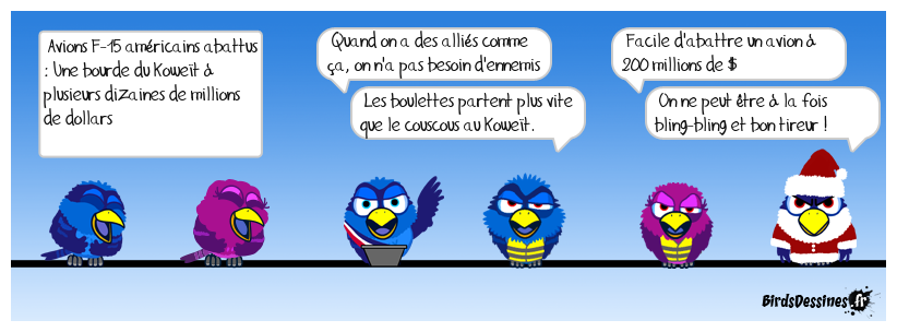 Serge Gainsbourg revient pour nous refaire des paroles sur : L'ami Koweït fait une grosse bourde .....