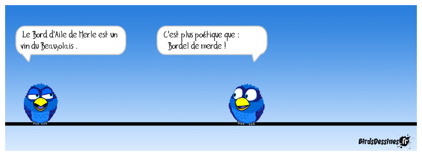 Je suis poli bordel de merde !