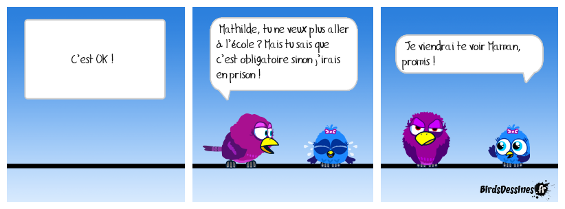 Mais oui, mais oui, l’école est finie !