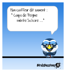 Un peu tiré par les cheveux ...