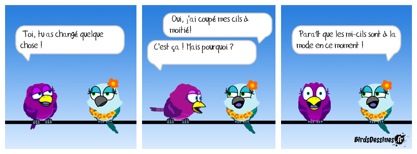 Pas les mêmes, la blonde !