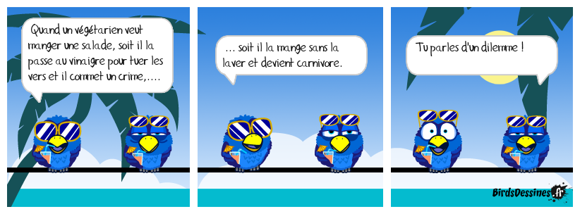 C'est vrai, on ne pense pas à ça.