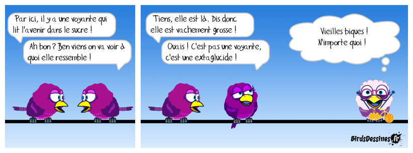 Elle doit être installée tout près de la pâtisserie...