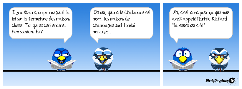 La Veuve qui clôt...