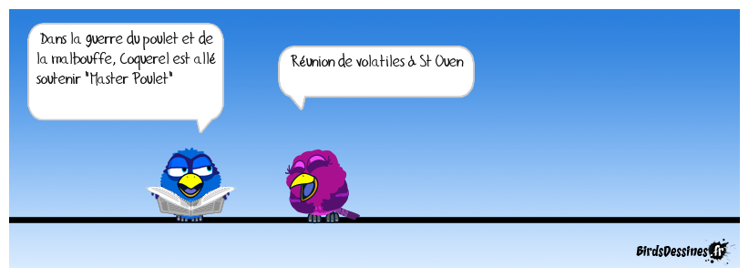 La guerre du poulet...