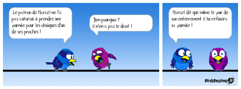 Congé refusé !
