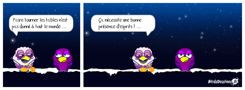 esprit es tu là ? ...