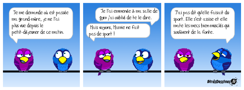 Mamie est occupée