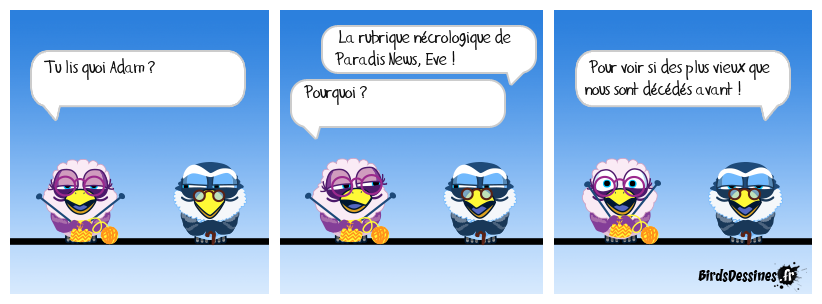 Chroniques du Paradis Terrestre 44 Bis (vue par les vieux) !