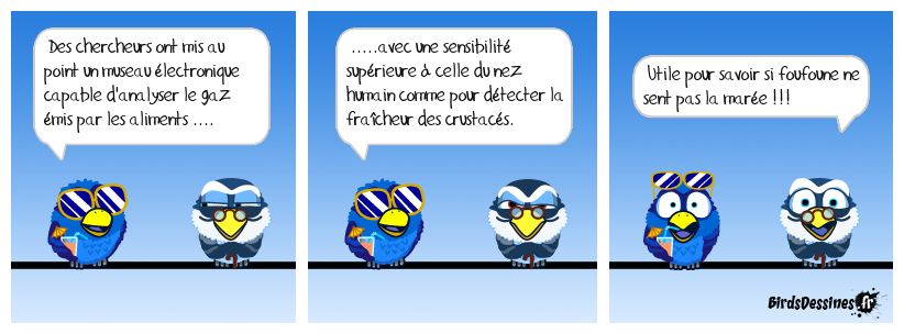 Encore un truc pour renifler !