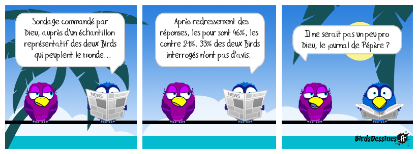 Ça a l'air aussi fiable et crédible que les sondages de la presse de droite. Chroniques du paradis terrestre - Bonus 15