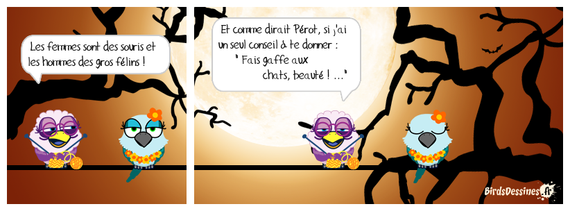 pourtant ils sont félins pour l'autre ...
