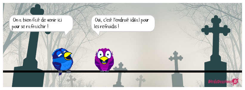 Cimetières au frais !