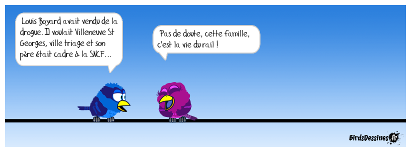 La vie du rail !