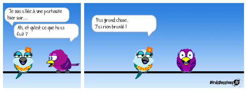 Quelle faignasse !