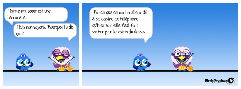 Il paraît que c'est une vraie bombe !