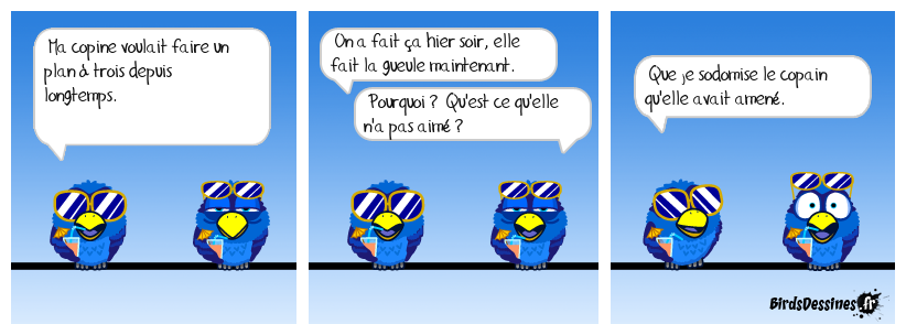 Jamais contentes......