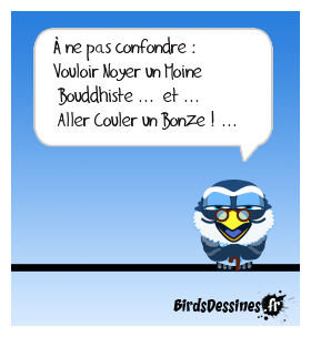 Fréquenter deux bonzes amis ...