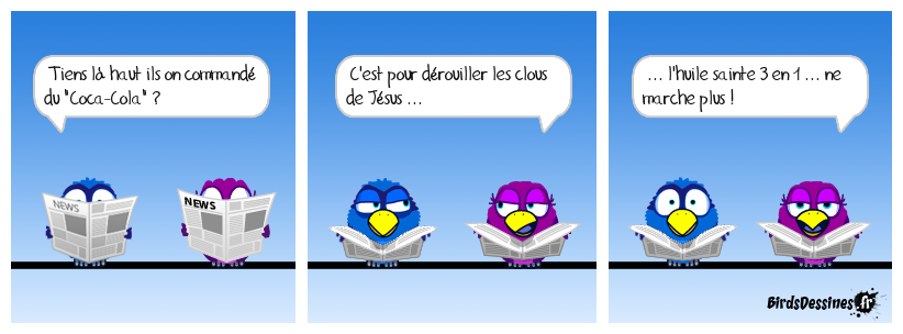 Le père, le fils, le Saint-Esprit ... ou du Coca !