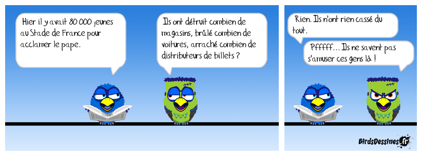 On ne voit pas tous les choses de la même façon.