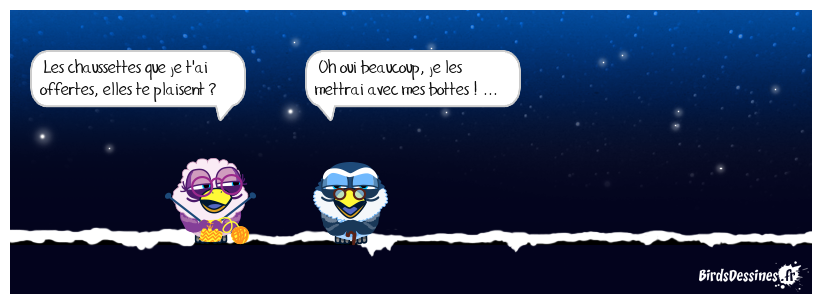 Quand les chaussettes te bottent ...