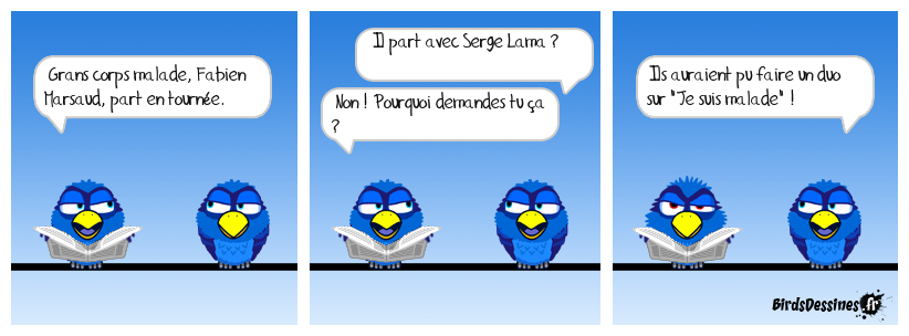 Pas si malade que ça !