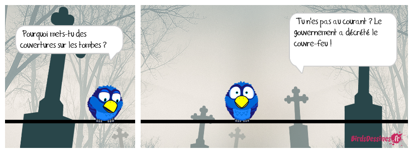 On ne sait jamais, ils pourraient être violents le soir d'Halloween !
