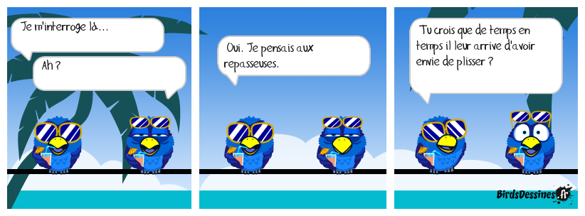 Ça doit bien leur arriver.