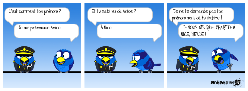 C'est Anice de Nice.
